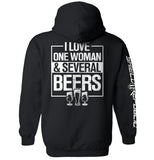 I Love One Woman & Several Beers