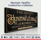 Family Hunting Lodge Retreat Sign