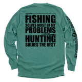 Fishing Solves Most Of My Problems