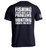 Fishing Solves Most Of My Problems