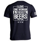 I Love One Woman & Several Beers