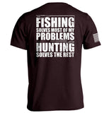 Fishing Solves Most Of My Problems