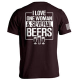 I Love One Woman & Several Beers