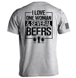 I Love One Woman & Several Beers