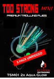 Ice Strong Outdoors - Too Strong Premium Trolling MINI Flies - 3 Pack Unrigged - NEW 2026 Colors Released!