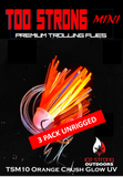 Ice Strong Outdoors - Too Strong Premium Trolling MINI Flies - 3 Pack Unrigged - NEW 2026 Colors Released!