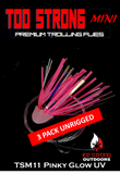 Ice Strong Outdoors - Too Strong Premium Trolling MINI Flies - 3 Pack Unrigged - NEW 2026 Colors Released!